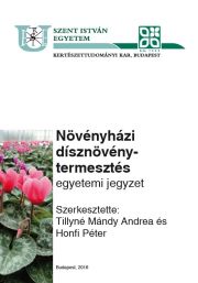 Növényházi dísznövénytermesztés (egyetemi jegyzet)