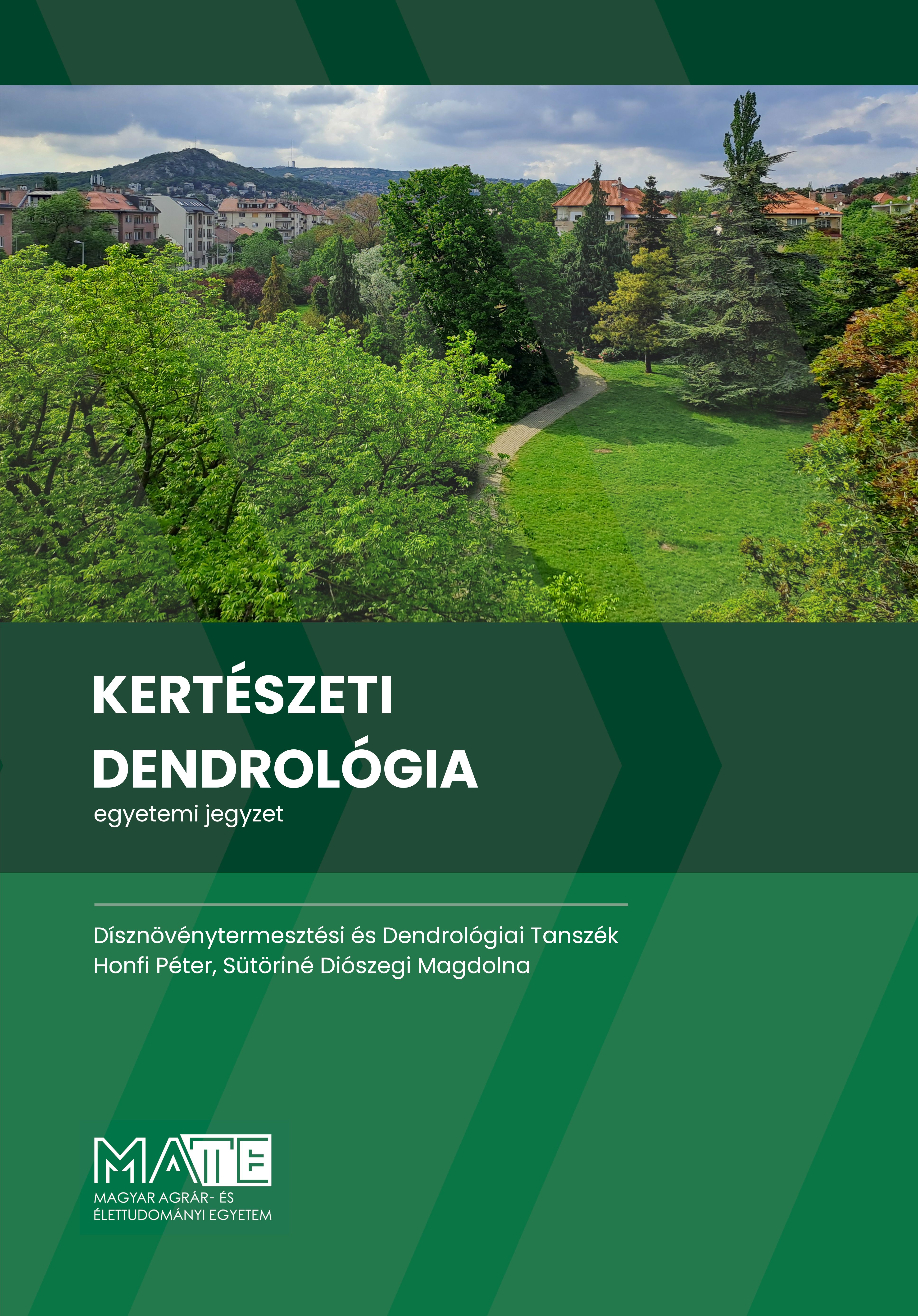 Kertészeti dendrológia (egyetemi jegyzet) 2023